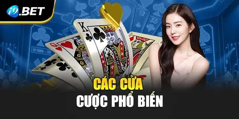 Các cửa cược phổ biến