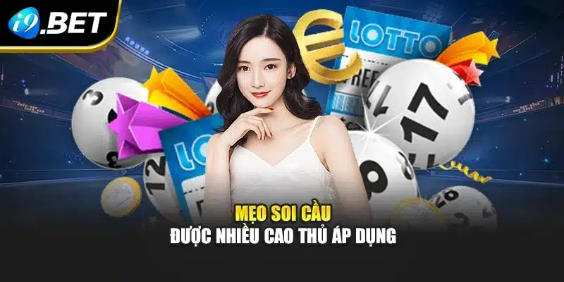 Mẹo soi cầu được nhiều cao thủ áp dụng