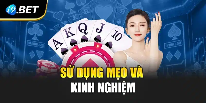 Sử dụng mẹo và kinh nghiệm